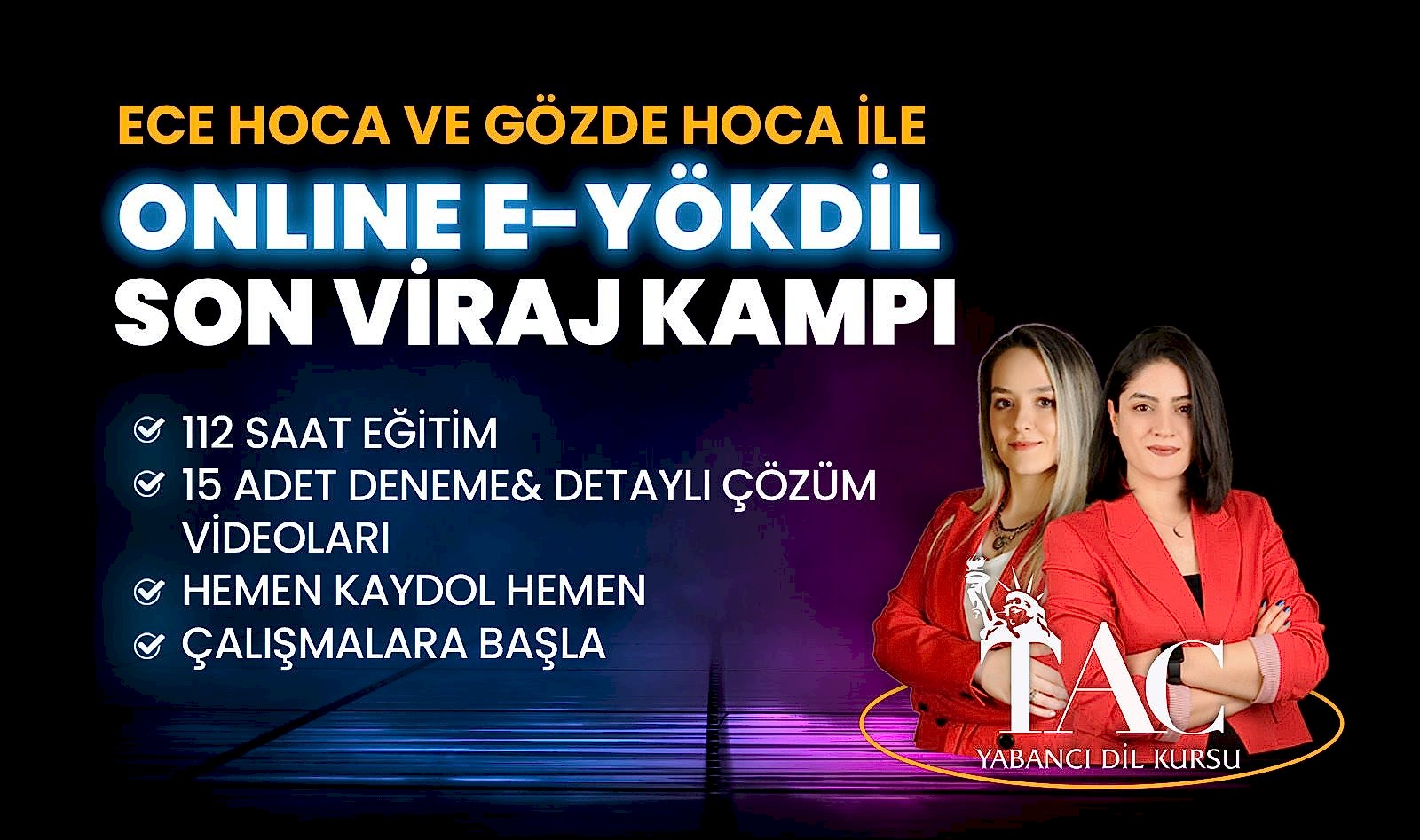 ECE VE GÖZDE HOCA İLE ONLINE E-YÖKDİL SON VİRAJ KAMPI resmi